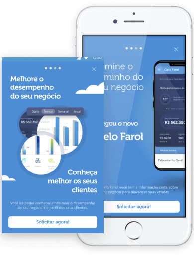 Cielo Farol: Melhore o desenpenho do seu negócio; Conheça os seus clientes; Você irá poder conhecer ainda mais o desempenho do seu negócio e o perfil dos seus clientes